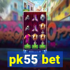 pk55 bet